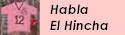 Habla El Hincha