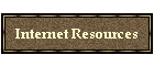 Internet Resources