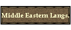 Middle Eastern Langs.