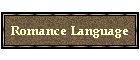 Romance Language