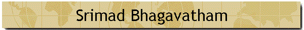 Srimad Bhagavatham