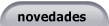 novedades
