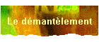 Le dmantlement