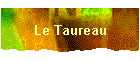 Le Taureau
