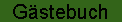 Gstebuch
