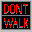 don't walk