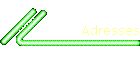 Adresses