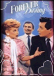 Forever Darling - Lucille Ball & Desi Arnaz