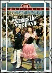 Strike Up The Band - Mickey Rooney & Judy Garland