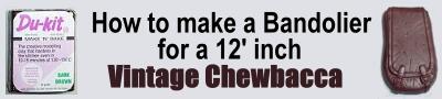 How to make a Bandolier for a 12 inch Vintage Chewbacca