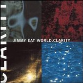 Jimmy Eat World - Clarity