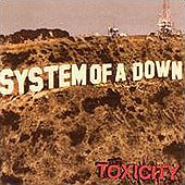 System of a Down - Toxicity