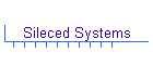 Sileced Systems