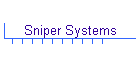 Sniper Systems