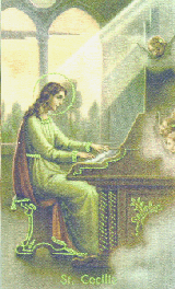 St. Cecilia, Patron Saint of Music, Nov. 22