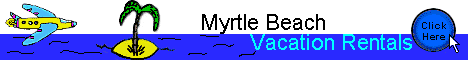 ski and sea vacation rentals Myrtle Beach South Carolina