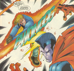 Take THAT you superman-wannabe!