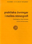 Praktiska vningar i Melins stenografi