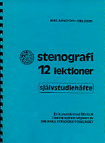 Sjlvstudiehfte till Stenografi 12lektioner