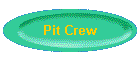 Pit Crew