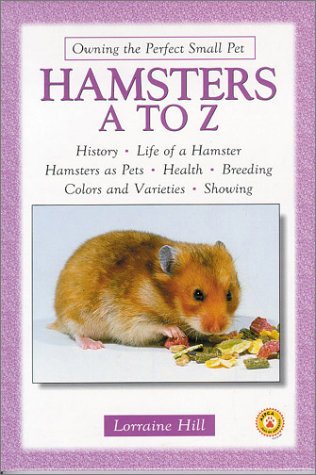 Hamsters A To Z bu Lorraine Hill