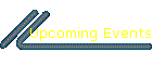 Upcoming Events