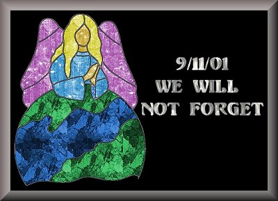 9/11 We will not forget