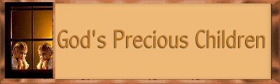 God's Precious Children Banner