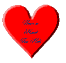 Have a Heart For Kids