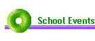 School Events