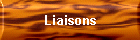 Liaisons