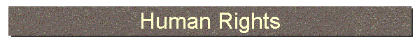 Human Rights