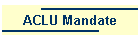 ACLU Mandate