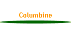 Columbine