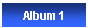 Metin Kutusu: Album 1