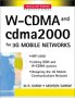 W-CDMA and CDMA 2000 for 3G Mobile Networks .. buy now from Amazon.com