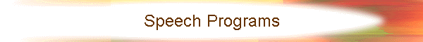 Speech Programs