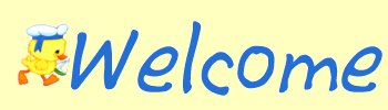 welcome