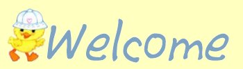 welcome