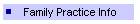 Family Practice Info