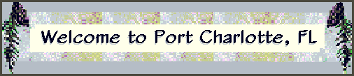 Welcome to Port Charlotte, FL