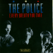 The Police