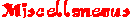 Miscellaneous