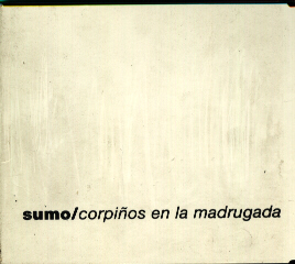 CORPI�OS EN LA MADRUGADA