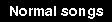 normal songs