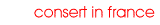 [ consert in france ]