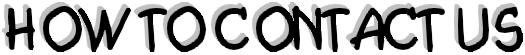 How to Contact Us