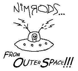 nimrods from outer space