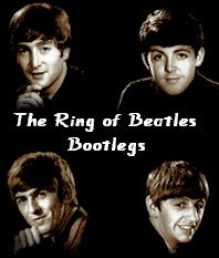 The Ring of Beatles Bootlegs
