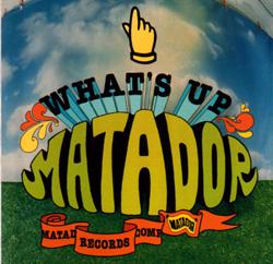 What's Up Matador cover